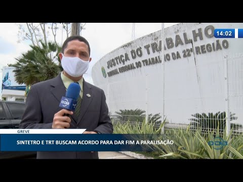Sintetro e TRT buscam acordo para encerrar greve e Setut se pronuncia 12 03 2021