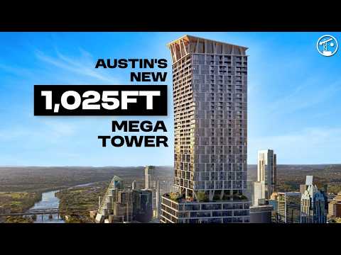 Inside Texas’ Tallest Tower: Austin’s 1,025-ft Waterline