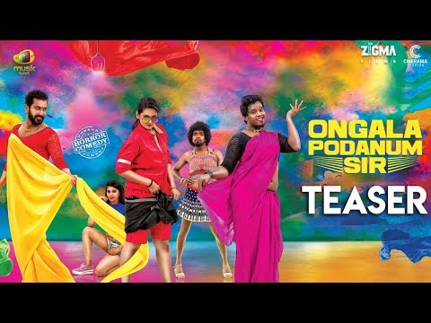 Ongala Podanum Sir Tamil movie Official Teaser / Trailer