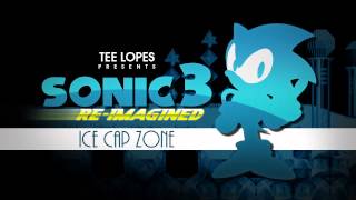 Sonic 3 Re-Imagined - Ice Cap Zone