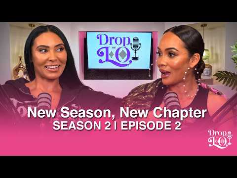 Drop the Lo Season 2 | Ep.2: New Season, New Space, New Chapter |