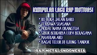 Download lagu KOMPILASI LAGU RAP METAL INDONESIA TERBARU 2025 || Full Power!🔥🎸🤟 mp3
