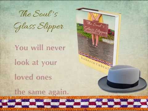 The Soul's Glass Slipper - Book trailer