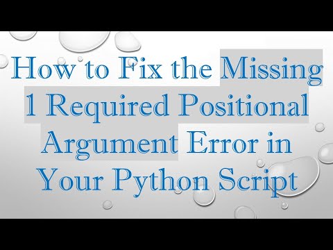 Python __init__ Missing 1 Required Positional Argument