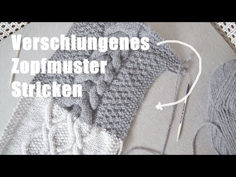 Verschlungenes Zopfmuster stricken lernen | Schal stricken Muster 4