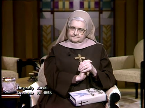 Mother Angelica Live - 2012-12-17 - What is your Spirit of Christmas?