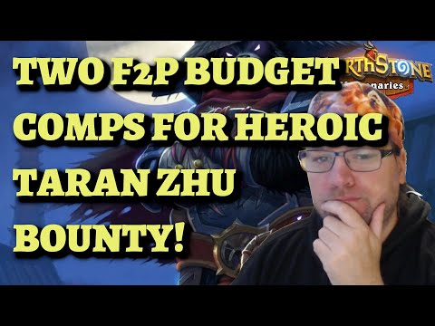 F2P BUDGET HEROIC Taran Zhu bounty guide (Hearthstone Mercenaries)