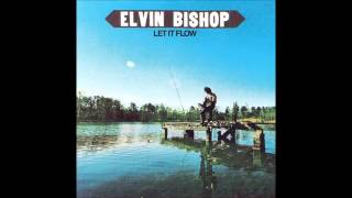 Elvin Bishop - Groundhog