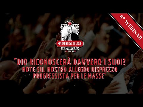"SOGGETTO E MASSE" - 8° Webinar - "Dio riconoscerà davvero i suoi?"