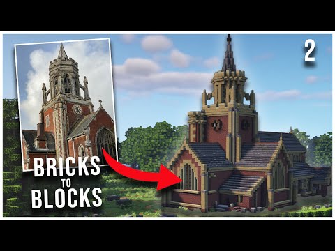 WBC Builds - Minecraft : Edwardian Church - "From Bricks to Blocks" - Minecraft Building Guide