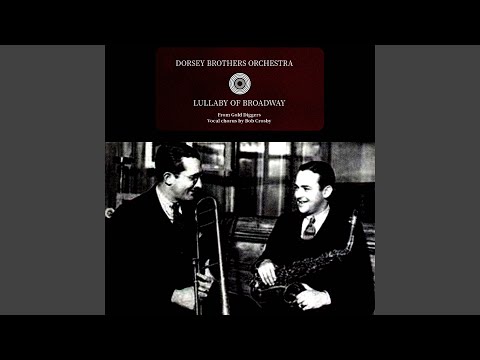 Lullaby Of Broadway (From Gold Diggers Vocal chorus by Bob Crosby)