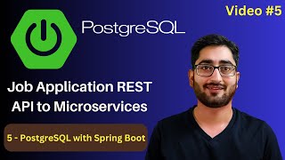 PostgreSQL with Spring Boot | Job App Project | Spring Boot REST API to Microservices | Video #5