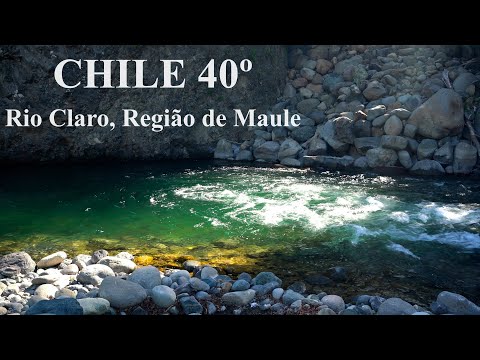 CHILE 40º -  Rio Claro, região de Maule