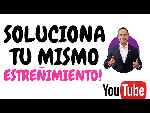 SOLUCIONA TU MISMO EL ESTREÑIMIENTO.