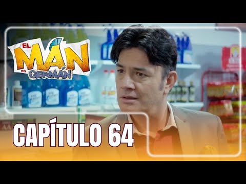 El man es Germán T4 | Capítulo 64 | ¿Don H es el papá de Britney?