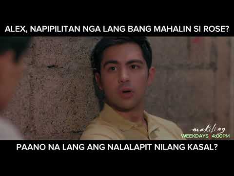 Alex, napilitan nga lang bang mahalin si Rose? (shorts) Makiling