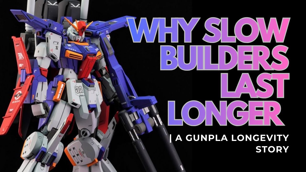 Why Slow Builders Last Longer | A Gunpla Longevity Story