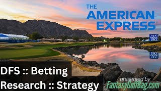2026 American Express Preview | Betting Research, Pete Dye Stadium Stats, Course History, Top Model thumbnail