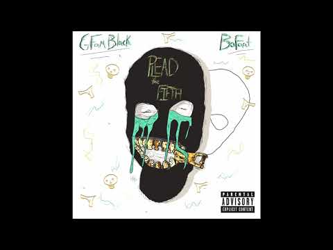 G FAM BLACK & BoFaat - Plead The Fifth (FULL ALBUM)