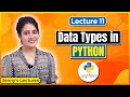 P 11 Data Types In Python Python Tutorials For Beginners