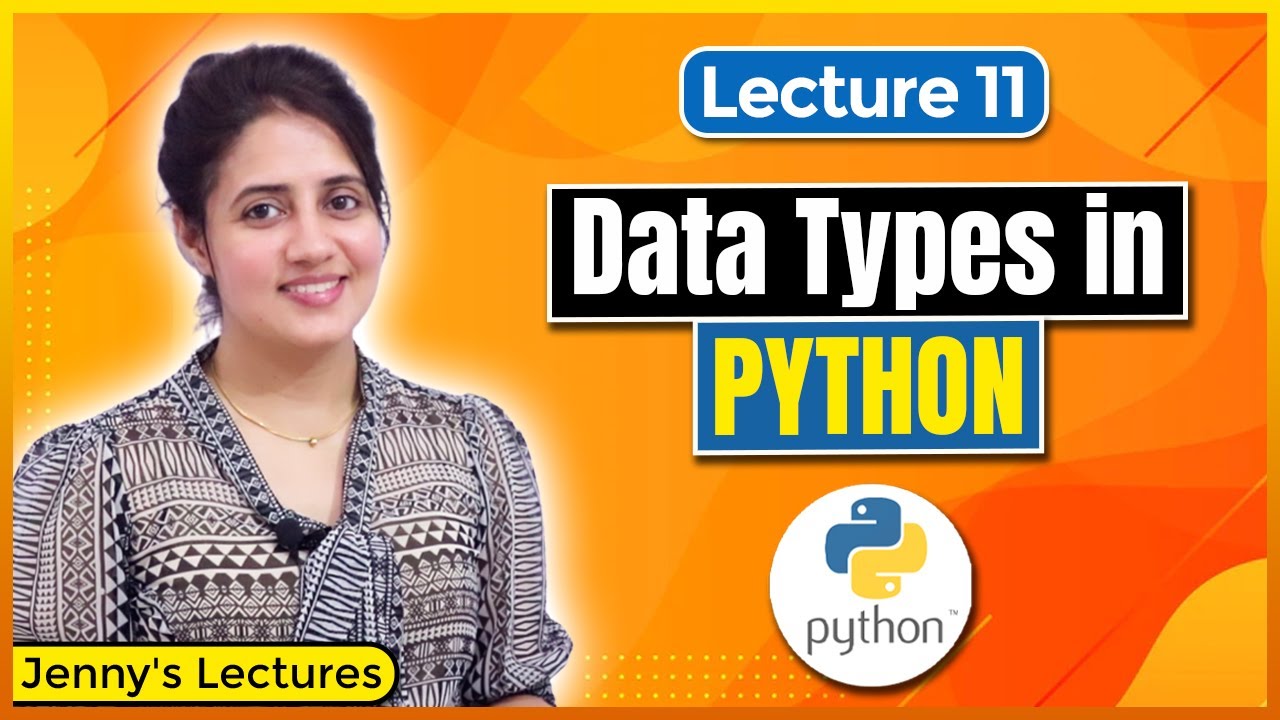 P_11 Data Types in Python | Python Tutorials for Beginners