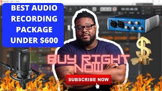 BEST RECORDING PACKAGE IN 2021 FOR UNDER $600