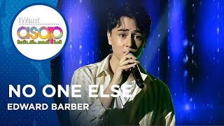 Edward Barber - No One Else | iWant ASAP Highlights