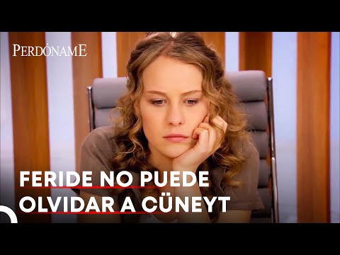 Feride Empezó A Trabajar Con Cüneyt | Perdóname
