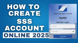 SSS ONLINE REGISTRATION : HOW TO CREATE SSS ACCOUNT ONLINE 2025 #sss #mysss