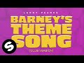 Lenny Pearce - Barney's Theme Song (Club Version) [Official Audio]