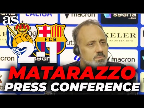 MATARAZZO press conference after REAL SOCIEDAD 2 - FC BARCELONA 1 | LALIGA