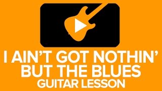 Andy's Lab - Robben Ford - I ain't got nothin' but the blues Guitar Lesson