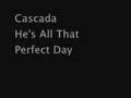 Cascada - He's All That