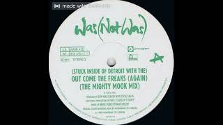 Was Not Was - (Stuck Inside Of Detroit With The) Out Come The Freaks - Forest-Heller Mix