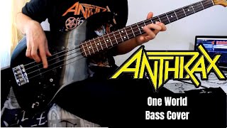 Anthrax - One World Bass Cover (Full Album Project)