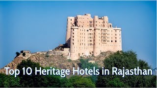 Top 10 Heritage Hotels in Rajasthan, India | Best Heritage Hotels in Jaipur