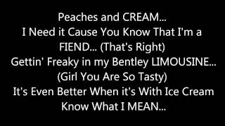 112 - PEACHES &amp; CREAM **(LYRICS ON SCREEN)**