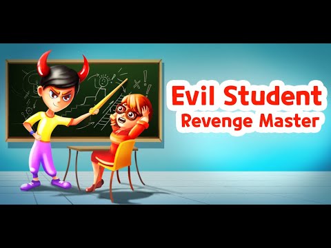 Evil Student - Revenge Master Video