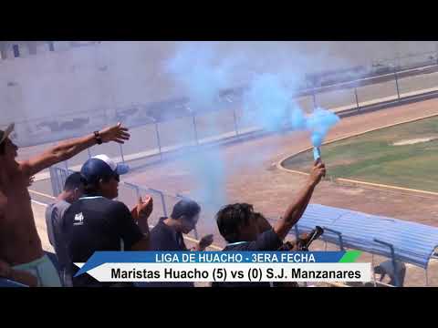 MARISTAS HUACHO (5) vs (0) S.J. MANZANARES - LIGA DE HUACHO - 3ERA FECHA/2019.