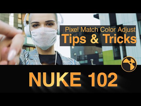 Nuke Tips&Tricks l  Pixel Color Adjustments