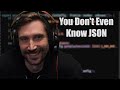 JSON I Hardly Know Er