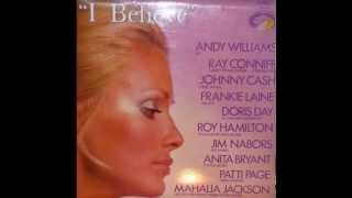 I Believe : Ave Maria (Jim Nabors)