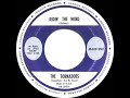 1963 Tornadoes - Ridin’ The Wind (U.S. 45 single version)
