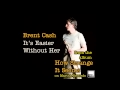 It's Easier Without Her - Brent Cash (2011)
