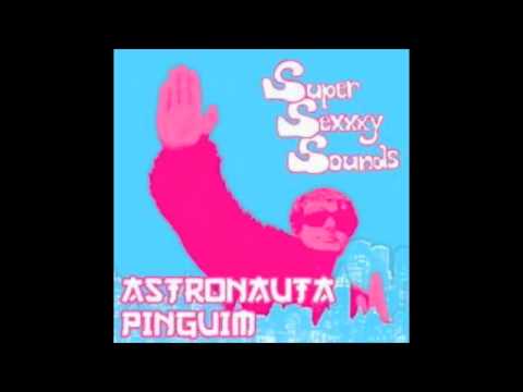 Astronauta Pinguim - Ana Paula Padrão