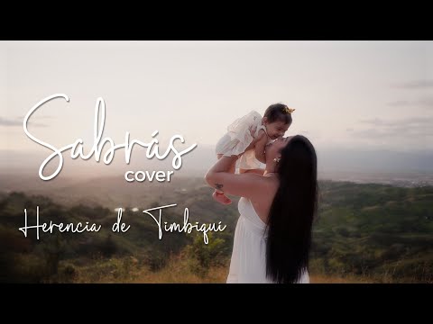 Sabrás, Herencia de Timbiquí - (Cover) - Mafe & Alaia 🥰