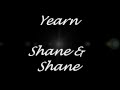 Shane & Shane - Yearn [Lyrics] 