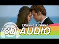 Dheere Dheere Se Meri Zindagi 8D Audio Song Yo Yo Honey Singh HQ