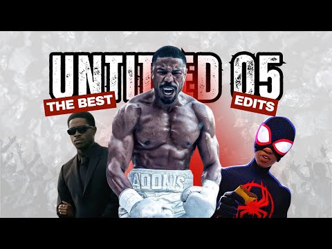 UNTITLED 05 – TOP EDITS (That One Creed Edit)