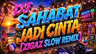 Download lagu DJ SAHABAT JADI CINTA - ZIGAZ SLOW REMIX MENGKANE VIRAL TIKTOK TERBARU 2026 mp3